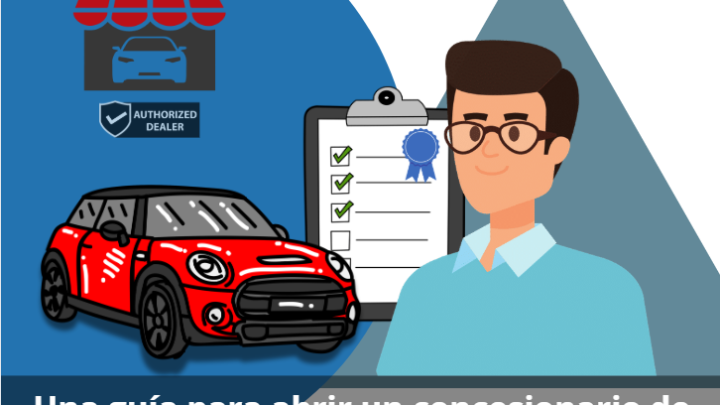 Todo lo que necesitas saber para abrir un concesionario de coches en España